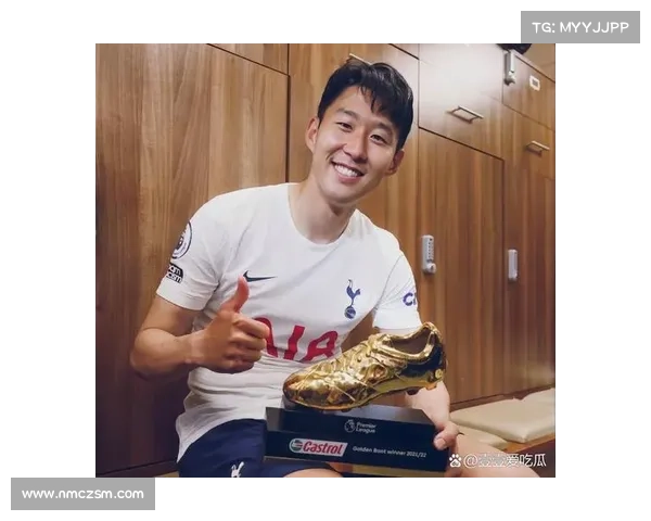 孙兴慜参加国际友谊赛提升曝光率 展现全球影响力助力韩国足球发展